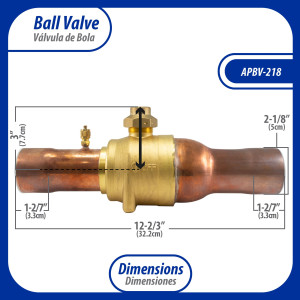 Appli Parts APBV-218 Valvula de Cierre 2-1/8 pulg tipo Bola de conexion soldable con puerto de servicio SAE de 1/4 de pulg presion maxima de trabajo 610 psi temperaturas de -30 C a 120 C longitud total 322 mm Appli Parts APBV-218 Valvula de Cierre 2-1/8 pulg tipo Bola de conexion soldable con puerto de servicio SAE de 1/4 de pulg presion maxima de trabajo 610 psi temperaturas de -30 C a 120 C longitud total 322 mm
