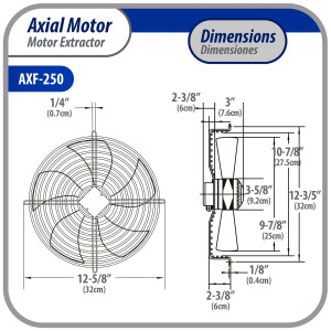 Appli Parts AXF-250 Extractor Axial 250 mm (9-7/8 pulg) 220 V, 1 ph, 50-60 Hz, 68W 1620 rpm, Rango Temperatura -30 C a 60 C, incluye aspa y base tipo jaula
